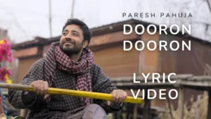 Dooron Dooron Song Download MP3 By Paresh Pahuja