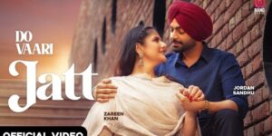 Do Vari Jatt Song Download DJPunjab MP3
