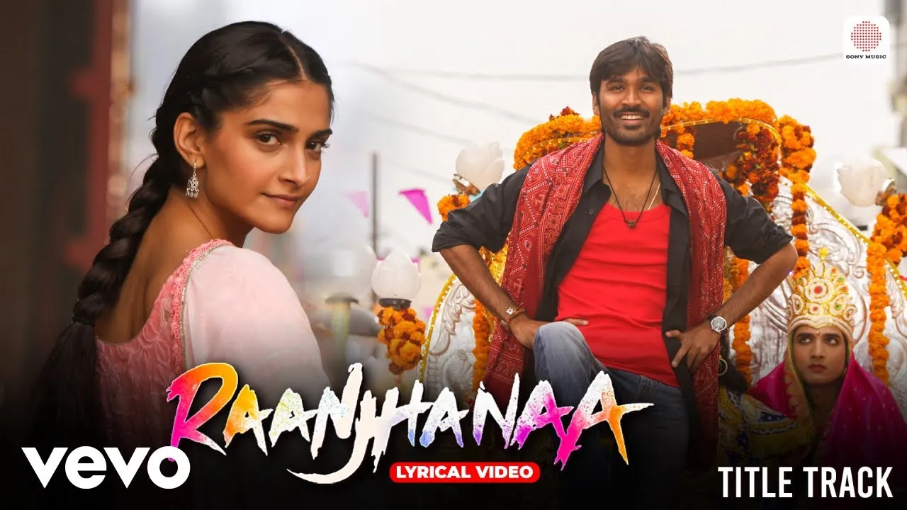 Raanjhanaa (2013) Song Download Pagalworld - MP3 Free 320kbps