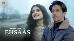 Ehsaas Song Download MP3 - Pagalworld Free (320kbps)