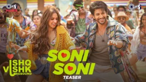 Soni Soni Song MP3 Download​ - Pagalworld Free (320kbps)