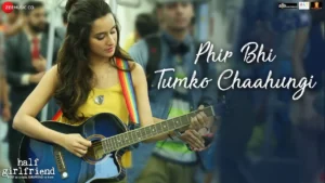 Main Phir Bhi Tumko Chahunga MP3 Download Song - Pagalworld Free 320kbps